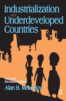 [59710] ^F.u.l.l.^ %D.o.w.n.l.o.a.d% Industrialization and Underdeveloped Countries - Alan B. Mountjoy ~P.D.F#