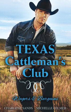 [62965] *Read* !Online# Texas Cattleman's Club: Wagers Bargains - Box Set, Books 3-4 - Michelle Celmer *ePub*