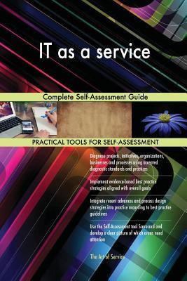 [6ae4a] #Download# IT as a service Complete Self-Assessment Guide - Gerardus Blokdyk %PDF%