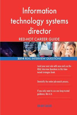 [8393f] ^R.e.a.d# Information Technology Systems Director Red-Hot Career; 2514 Real Interview Ques - Red-Hot Careers @e.P.u.b*