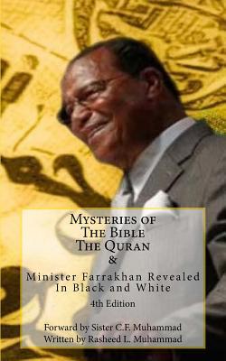 [5c0ce] %Download@ Mysteries of the Bible - The Quran: & Minister Farrakhan Revealed in Black and White - Rasheed L. Muhammad @e.P.u.b~