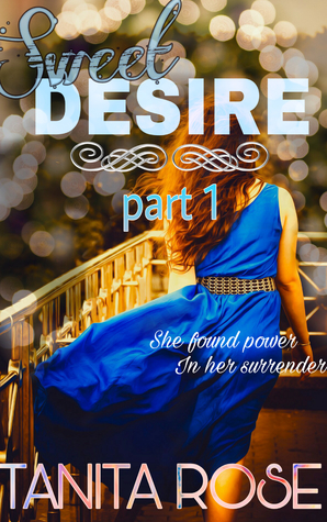 [e8f3f] %Read* Sweet Desire part 1 (Within Your Embrace series: book 1) - Tanita Rose ^ePub@