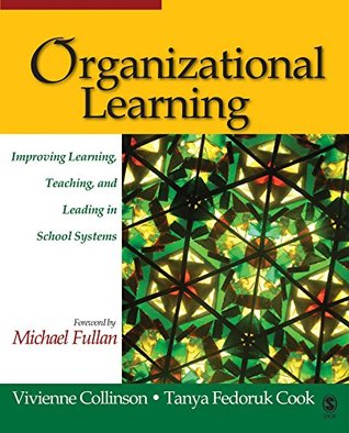[43bb9] #R.e.a.d* #O.n.l.i.n.e# Organizational Learning: Improving Learning, Teaching, and Leading in School Systems - Vivienne Collinson ^e.P.u.b@
