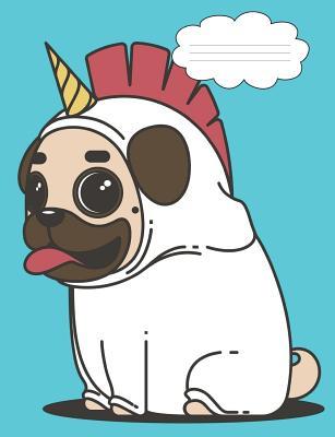[fd57e] !Read~ %Online% Unicorn Pug Composition Notebook: 150 Page, Composition Notebook - Shannon King ^PDF%