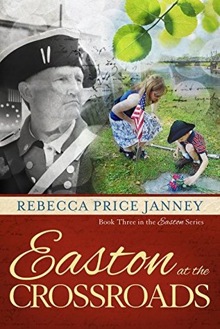 [ce2f7] #Read^ Easton at the Crossroads (Easton Series Book 3) - Rebecca Price Janney #e.P.u.b^