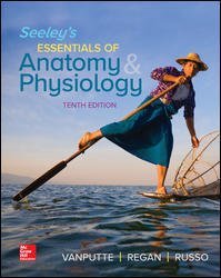 [5727d] !R.e.a.d^ @O.n.l.i.n.e^ Seeley's Essentials of Anatomy and Physiology - Cinnamon VanPutte ~PDF@
