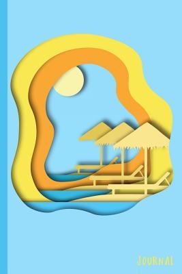 [4cb6b] ^F.u.l.l.% @D.o.w.n.l.o.a.d* Paper Cutout Relaxing at the Beach Journal: 6 X 9 - Notebook, Diary, Doodle, Write, Notes, Sketch Pad, Blank Book -  ^PDF^