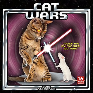 8b92f] ~D.o.w.n.l.o.a.d! Cat Wars 2019 Wall Calendar, 12 x 12, (CA-0377) - Sellers Publishing Inc @ePub!