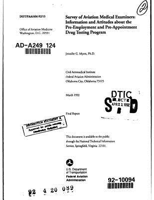 [5809b] ^Download! Survey of Aviation Medical Examiners Microform: Information and Attitudes about the Pre-Employment and Pre-Appointment Drug Testing Program: Final Report - U.S. Department of Transportation ^e.P.u.b%