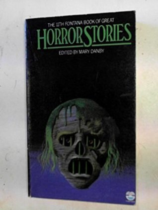 [a4873] #Full% ~Download* The 11th Fontana Book of Great Horror Stories - Mary Danby *ePub!