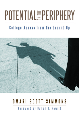 [f3fd9] @Download! Potential on the Periphery: College Access from the Ground Up - Omari Scott Simmons ~e.P.u.b^