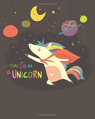 [f65b7] %Read# Time to Be a Unicorn: Composition Book Journal - The Whodunit Creative Design ~ePub@