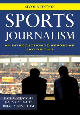 [d5b7d] ~Read^ *Online* Sports Journalism: An Introduction to Reporting and Writing - Kathryn T. Stofer @P.D.F#