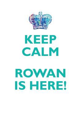 [24cd8] @Read! %Online# KEEP CALM, ROWAN IS HERE AFFIRMATIONS WORKBOOK Positive Affirmations Workbook Includes: Mentoring Questions, Guidance, Supporting You - Affirmations World ^P.D.F!