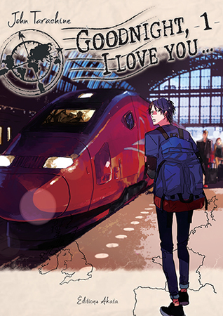 [d4b79] #R.e.a.d# #O.n.l.i.n.e! Good night, I love you. 1 (Good night, I love you., #1) - John Tarachine #P.D.F*
