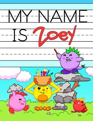 [8a969] ^Full^ ^Download% My Name Is Zoey: Personalized Primary Tracing Workbook for Kids Learning How to Write Their Name, Practice Paper with 1 Ruling Designed for Children in Preschool and Kindergarten -  @P.D.F!