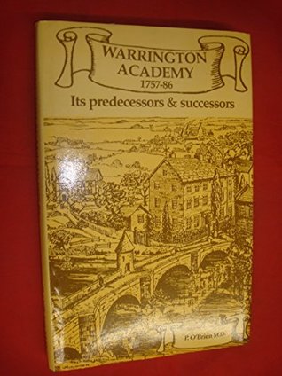 [a358f] %Read# %Online* Warrington Academy, 1757-86: Its predecessors and successors - P O'Brien !ePub~