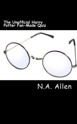 [bada7] @Read^ ~Online! The Unofficial Harry Potter Fan-Made Quiz (Volume 1) - N.A. Allen #e.P.u.b%