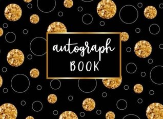 be33e] @D.o.w.n.l.o.a.d% Autograph Book: 120 Blank Pages 8.25 x 6, Signature Celebrity Memorabilia Album Gift - Journal Jk Write ~e.P.u.b~
