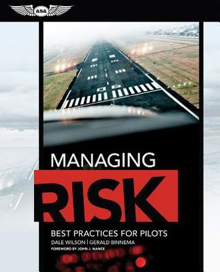[c1492] *Read! Managing Risk: Best Practices for Pilots (Ebundle Edition) - Dale Wilson *e.P.u.b#
