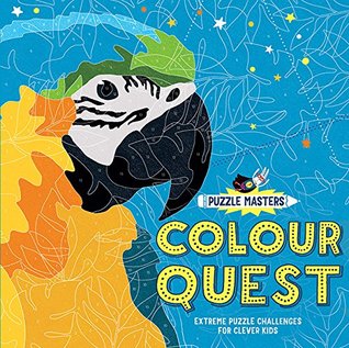 c3056] #D.o.w.n.l.o.a.d~ Puzzle Masters: Colour Quest: Extreme Puzzle Challenges for Clever Kids - Amanda Learmonth #PDF@