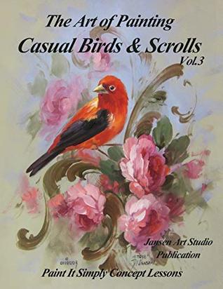 [6d4d5] *R.e.a.d* @O.n.l.i.n.e^ The Art of Painting Casual Birds and Scrolls Volume 3 - David Jansen @PDF!