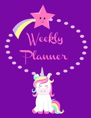 [5db63] %Read% #Online^ Weekly Planner: Undated Perpetual Cute Kawaii Magical Unicorn Theme Planner 52 Weeks -  %PDF#