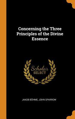 [17ca6] ^R.e.a.d^ Concerning the Three Principles of the Divine Essence - Jakob Böhme ^e.P.u.b#