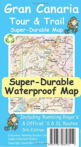 [05c3d] ^R.e.a.d* Gran Canaria Tour & Trail Super-Durable Map 5th edition - David Brawn #PDF%
