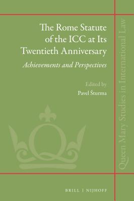 [55c44] @Read% %Online* The Rome Statute of the ICC at Its Twentieth Anniversary: Achievements and Perspectives - Pavel Šturma %ePub#