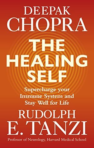 [083ea] !Download* The Healing Self: Supercharge your immune system and stay well for life - Deepak Chopra %PDF*