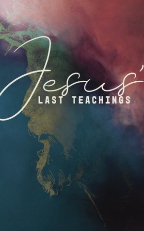[f18a0] ^Download^ Jesus' Last Teachings: A Lenten Study of Jesus' Last Week - Margaret Williamson !e.P.u.b!