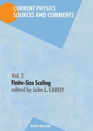 [46f33] !R.e.a.d~ Finite-Size Scaling (Current Physics - Sources and Comments Book 2) - J. Cardy ^PDF%