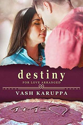[f78bb] @R.e.a.d~ Destiny for Love Arranged (A Second Chance Romance Book 1) - Vash Karuppa @ePub%