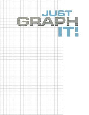[9767f] @Read@ %Online% Just Graph It!: Blank Quad Graph Paper Notebook, 4 Squares Per Inch, 100 Sheets (8.5 X 11 Inches) - Penny Quill ~P.D.F!