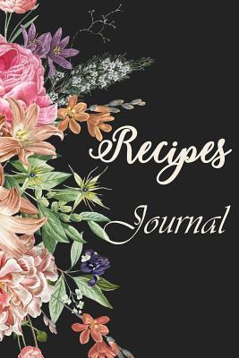 [e2cb0] %Full# !Download% Recipes Journal: Blank Cookbook: A Blank Recipe Book Journal to Note Down All Your Special Recipes and Notes 6 X 9 - Shelia Stallworth ~P.D.F%