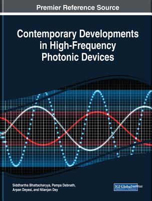 f9b4b] %D.o.w.n.l.o.a.d^ Contemporary Developments in High-Frequency Photonic Devices - Siddhartha Bhattacharyya ~P.D.F@