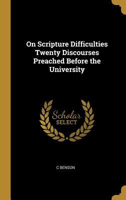 [d3ab5] @Full* *Download% On Scripture Difficulties Twenty Discourses Preached Before the University - C Benson ^ePub^