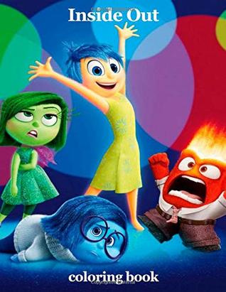 ef794] #D.o.w.n.l.o.a.d^ Inside Out Coloring Book: Coloring Book For Kids and Adults with Fun and Easy Coloring Pages for Сartoon, Book and Films Lovers, 45 illustrations, 8.5x11 - Amelia Summers ~P.D.F%