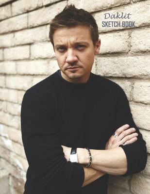 589f7] ~D.o.w.n.l.o.a.d# Sketch Book: Jeremy Renner Sketchbook 129 pages, Sketching, Drawing and Creative Doodling Notebook to Draw and Journal 8.5 x 11 in large (21.59 x 27.94 cm) - Daklit *e.P.u.b!