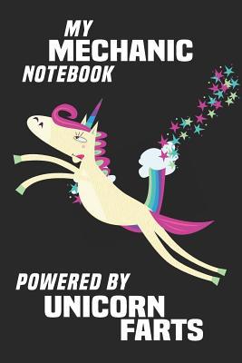 [249b9] *R.e.a.d! #O.n.l.i.n.e^ My Mechanic Notebook Powered By Unicorn Farts: Blank Lined Notebook Journal Gift Idea - Unikoo Publishing *PDF!