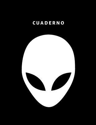 [cbdd3] #R.e.a.d% ^O.n.l.i.n.e% Cuaderno: Alien, Blank and Numbered 365 Pages (Spanish Edition Cover) -  ~ePub^