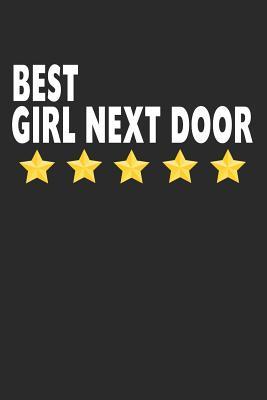 [90daa] *Read~ Best Girl Next Door: Lined Journal, Notebook, Diary, Funny Gift For Girls & Women (6 x 9 100 Pages) - Gallen Craft !ePub@