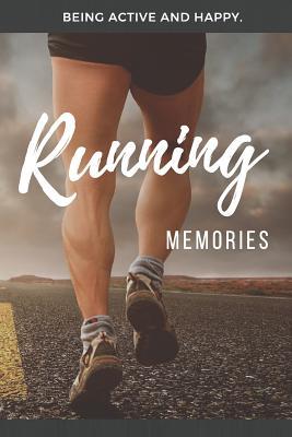 [03cea] #Download@ Running Memories: 120 pages lined Notebook, Journal or Photobook for your memories with your passion and hobby Running or Jogging. - Healthy and Balanced Lifesty Publishing !P.D.F@