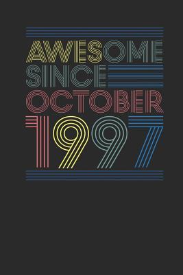 a1c9a] ~D.o.w.n.l.o.a.d^ Awesome Since October 1997: Dotted Bullet Journal (6 X 9 -120 Pages) for Birthday Gift Idea - Awesome Publishing ^ePub!