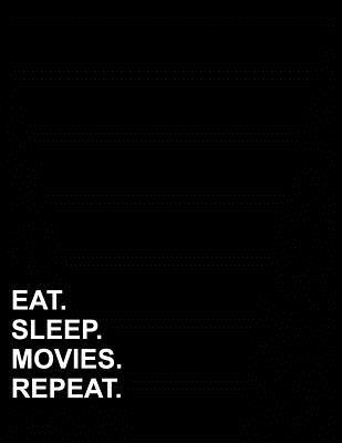 [a81b8] ~Download# Eat Sleep Movies Repeat: Graph Paper Notebook: 1 cm Squares, Blank Graphing Paper with Borders -  #ePub!