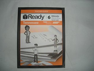 [232c7] !Download@ Ready Mathematics Practice and Problem Solving Teacher Guide Grade 6 TSMS Edition Tennessee State Math Standards - Curriculum Associate !e.P.u.b*