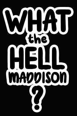 [e27c1] @R.e.a.d^ @O.n.l.i.n.e# What the Hell Maddison?: College Ruled Composition Book - James Goode #P.D.F%