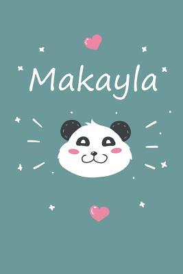 [0d021] %F.u.l.l.@ !D.o.w.n.l.o.a.d^ Makayla: A cute personalized panda notebook/ diary for girls and women, with 100 lined pages in 6x9 inch format. Personal Diary Personalized Journal Customized Journal -  ~P.D.F~
