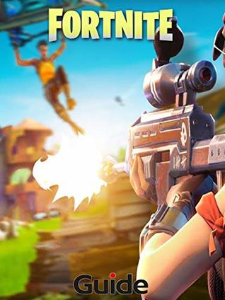 [da49d] @Read^ ~Online* Fortnite Strategies Guide - Tips and Tricks - How to Play - How to win - And More ! - Allision #e.P.u.b~
